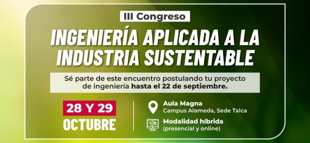 ¡Postula al III Congreso de Ingeniería Aplicada de la Universidad Autónoma de Chile!